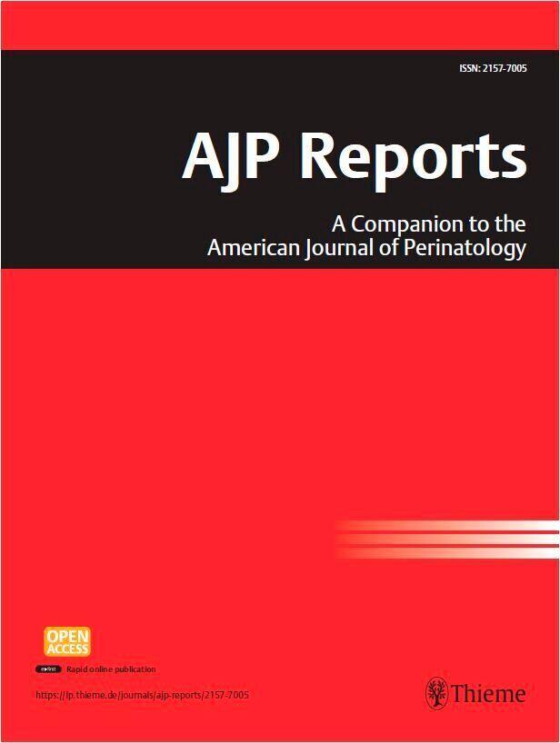 Titelbild der Zeitschrift "American Journal of Perinatology Reports"